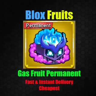 Blox Fruits - Gas Fruit Permanent [ 2500 R]