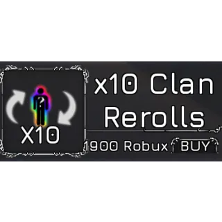Ryujin -  X10 Clan Rerolls 