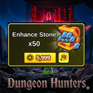 Dungeon Hunters - Enhance Stone x50