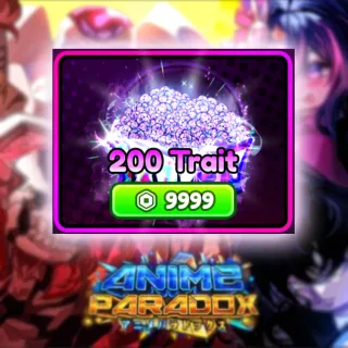 Anime Paradox - 200 Trait