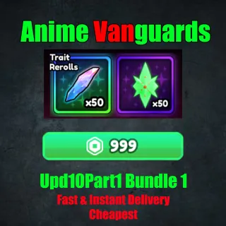 Anime Vanguards - Upd10Part1 Bundle 1