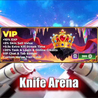 knife arena - VIP