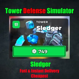 Tower Defense Simulator Sledger