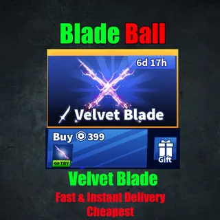 Blade Ball - Velvet Blade [ 399 R ]