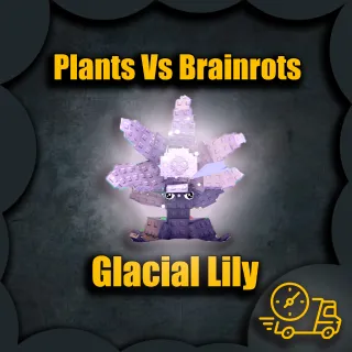plants vs Brainrots - Glacial Lily
