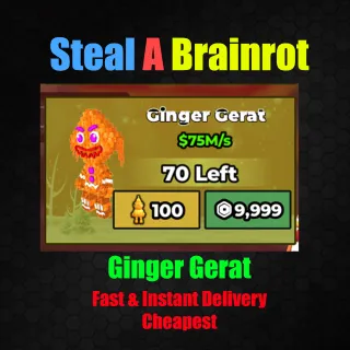 Steal a Brainrot - Ginger Gerat
