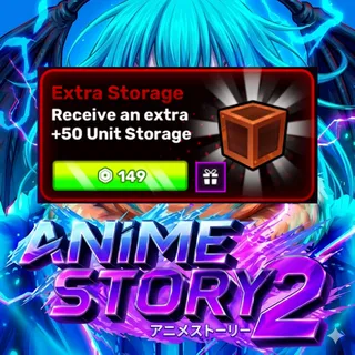 Anime Story 2 - Extra Storage