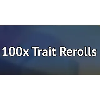 Grand Blue _ 100X Trait Rerolls