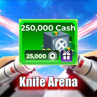 knife arena - 250k cash