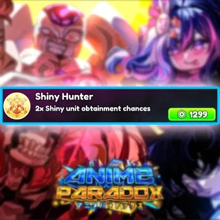 Anime Paradox - Shiny Hunter