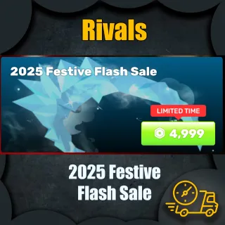 Rivals - 2025 Festive Flash Sale