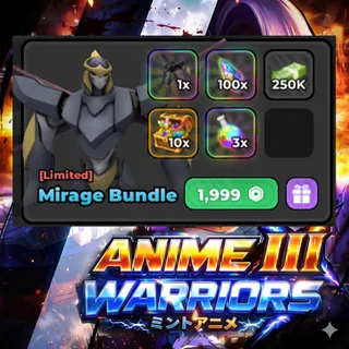 Anime Warriors III - Mirage Bundle