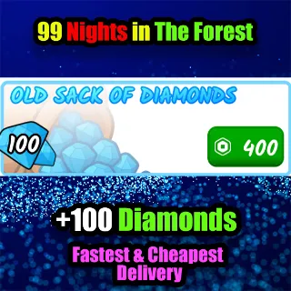 99 Nights in the Forest 100 diamonds