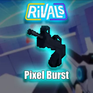 Rivals | Pixel Burst [549R]