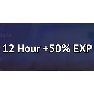Grand Blue _ 12Hour +50 % EXP