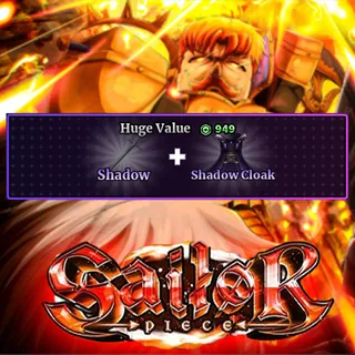 Sailor Piece - Shadow + Shadow Cloak (949R)