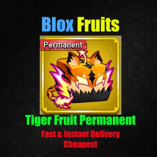 Blox Fruits - Tiger Fruit Permanent [ 3000 R]
