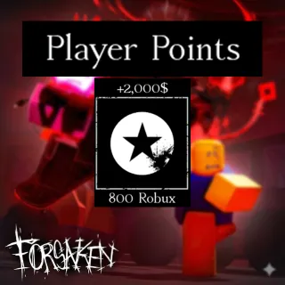 Forsaken +2000 Player Points
