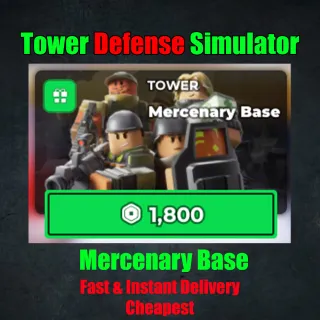 Tower Defense Simulator Mercenary Base