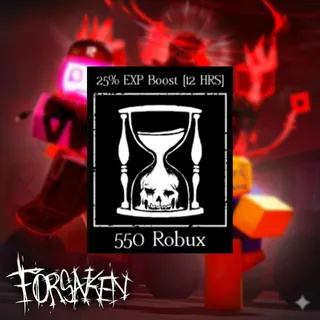 Forsaken Exp Boost 12 HRS