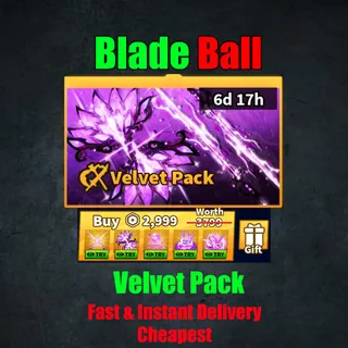 Blade Ball - Velvet Pack [ 2999 R ]