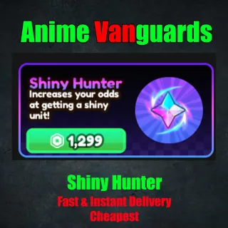 Anime Vanguards - Shiny Hunter