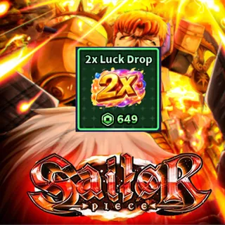 Sailor Piece - 2x Luck Drop (649R)