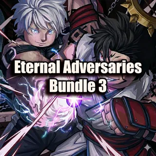 Anime Vanguards - Eternal Adversaries Bundle 3