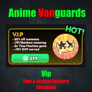 Anime Vanguards - VIP
