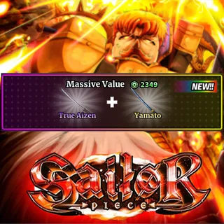 Sailor Piece - True Aizen + Yamato (2349R)