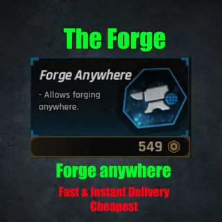 The Forge - Forge anywhere