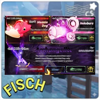 Fisch - Meanie Dog + Nekobura + Archangelite