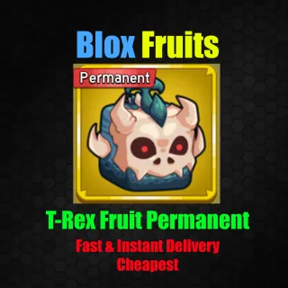 Blox Fruits - T-Rex Fruit Permanent [ 2350 R]