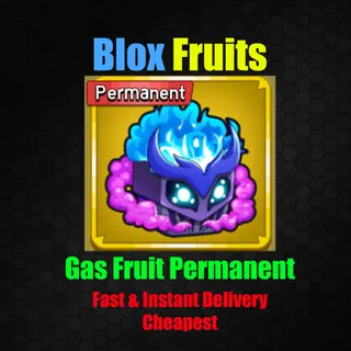 Blox Fruits - Gas Fruit Permanent [ 2500 R]