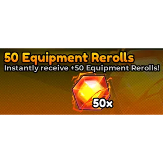 Anime Expeditions - 50 Equipment Rerolls