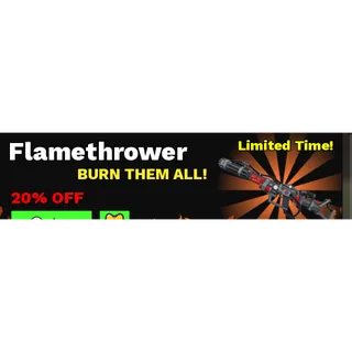 Catch 1 Billion Ducks -  Flamethrower