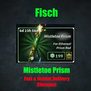 Fisch - Mistletoe Prism