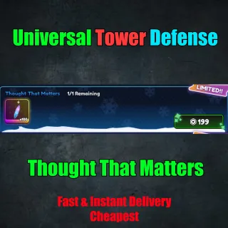 Universal Tower Defense - Thought That Matters