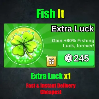 Fish it Extra Luck