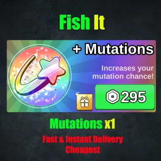 Fish it Mutations