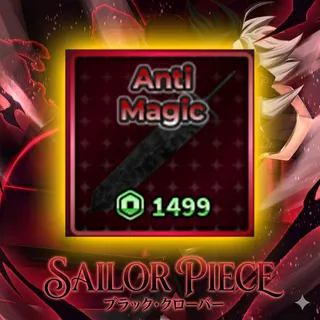 Sailor Piece - Anti Magic