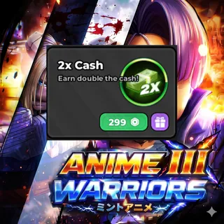 Anime Warriors III - 2x Cash