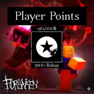 Forsaken +10000 Player Points