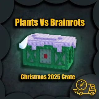 plants vs Brainrots - Christmas 2025 Crate