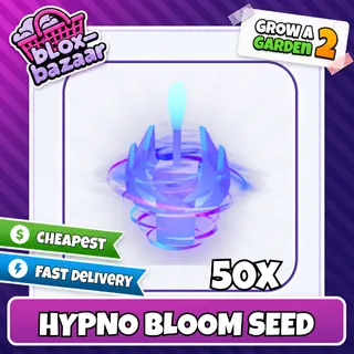 50x Hypno Bloom Seed