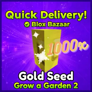 1000x Gold Seed