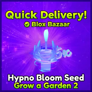 5x Hypno Bloom Seed