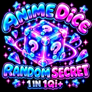 Random Unit (1 in 1Qi+) | Anime Dice 