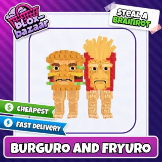 Burguro and Fryuro