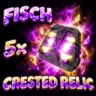5x Crested Relic